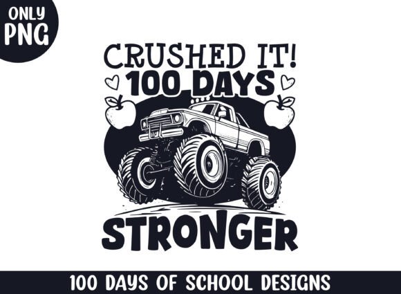 Crushed It 100 Days Graphics for Crafts